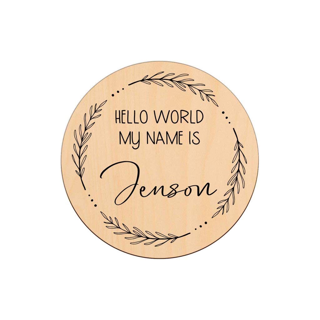 Personalised Wooden Birth Announcement New Baby Name Disc Plaque Sign. Hello World, My Name Is, Newborn Baby Shower Gift, Photography Prop