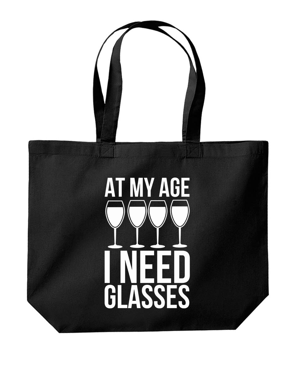 Daytripper At My Age I Need Glasses Wine Prosecco Tote Shopping Gym Beach Bag 39 x 35 x 13.5cm 18 litres