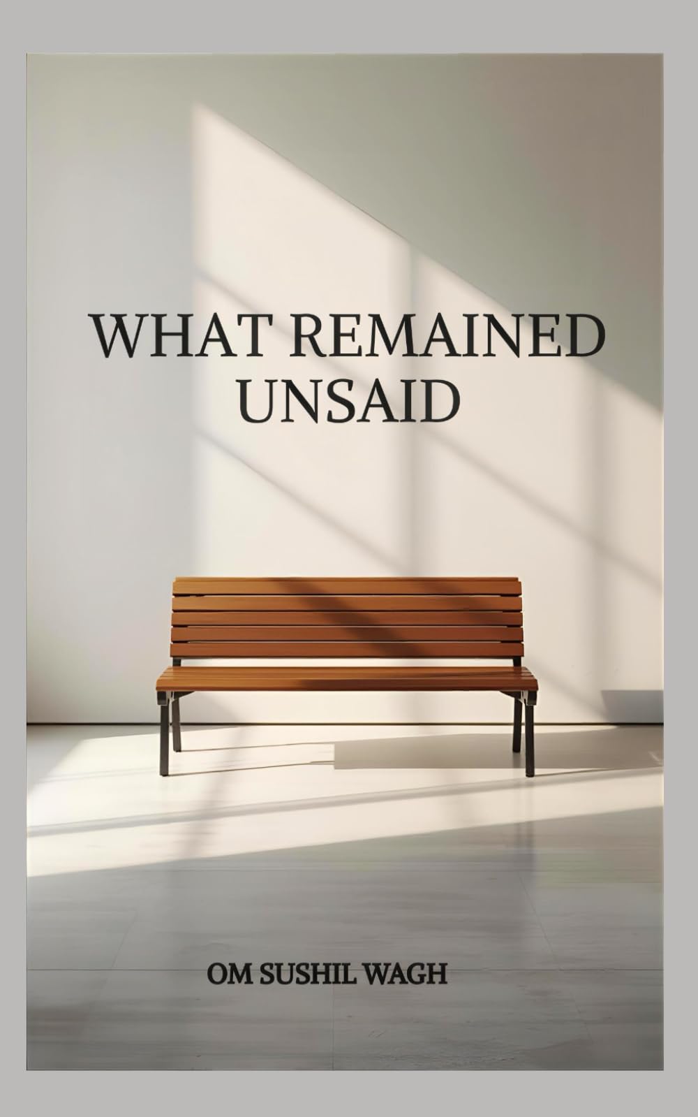 WHAT REMAINED UNSAID