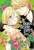 Boss Bride Days Vol. 8