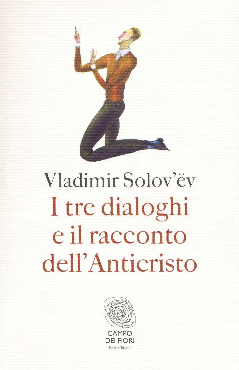 I Tre Dialoghi E Il Racconto Dell'anticristo - 4
