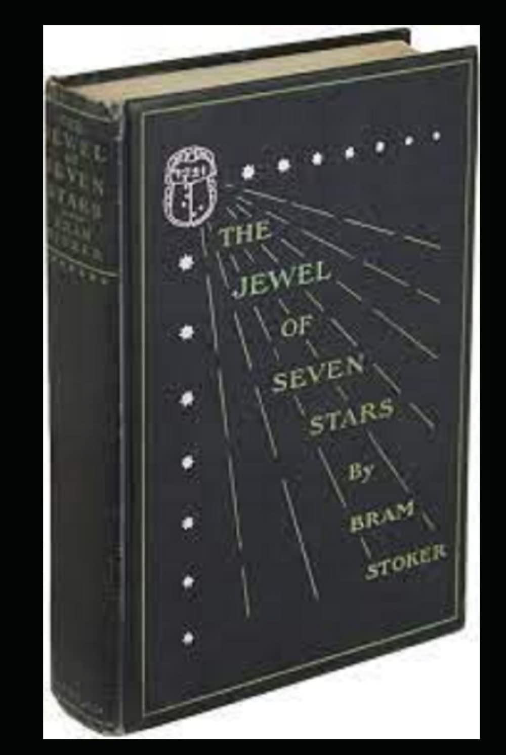 The Jewel of Seven Stars by Bram Stoker:(Illustrated Edition)