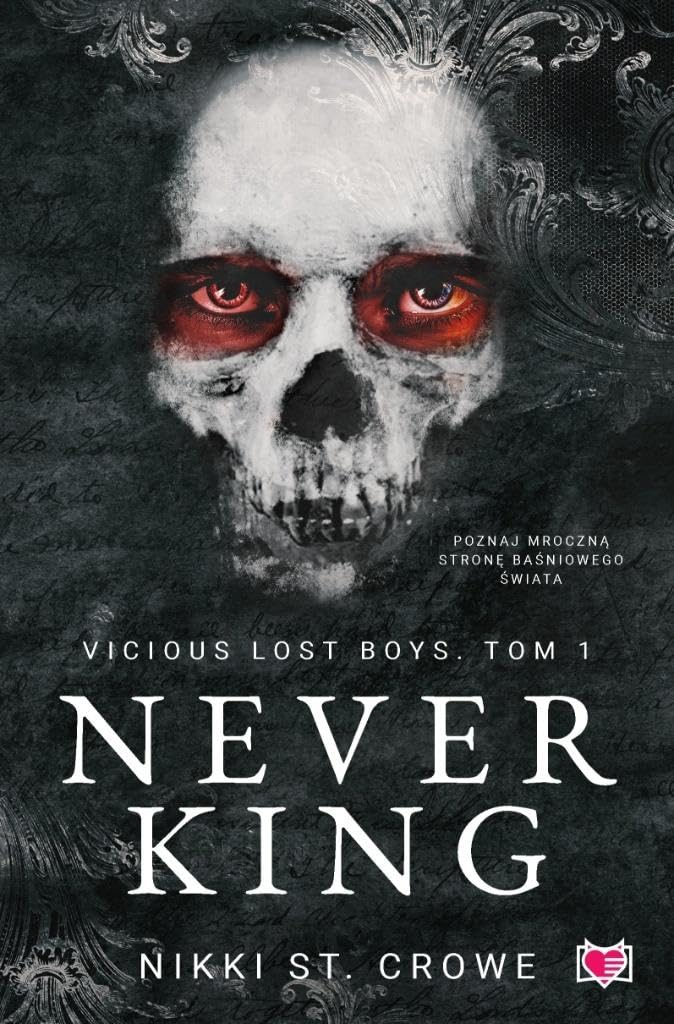 Vicious Lost Boys: Vicious Lost Boys. Tom 1 (1) (Never King.)