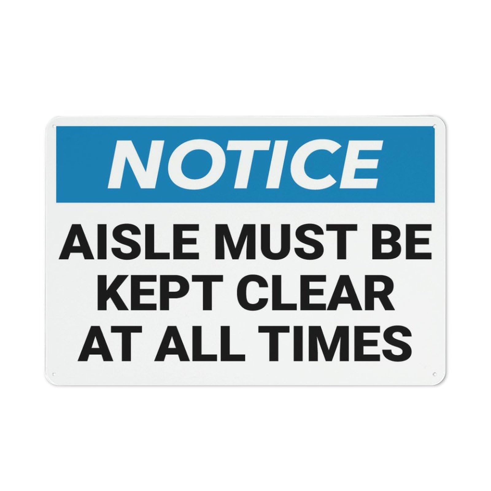 Xewazd A41 8"X12" Rust-Free Aluminum Notice Sign - Aisle Must Be Kept Clear At All Times | Printed With Graphics, Easy To Mount | Indoor & Outdoor Use