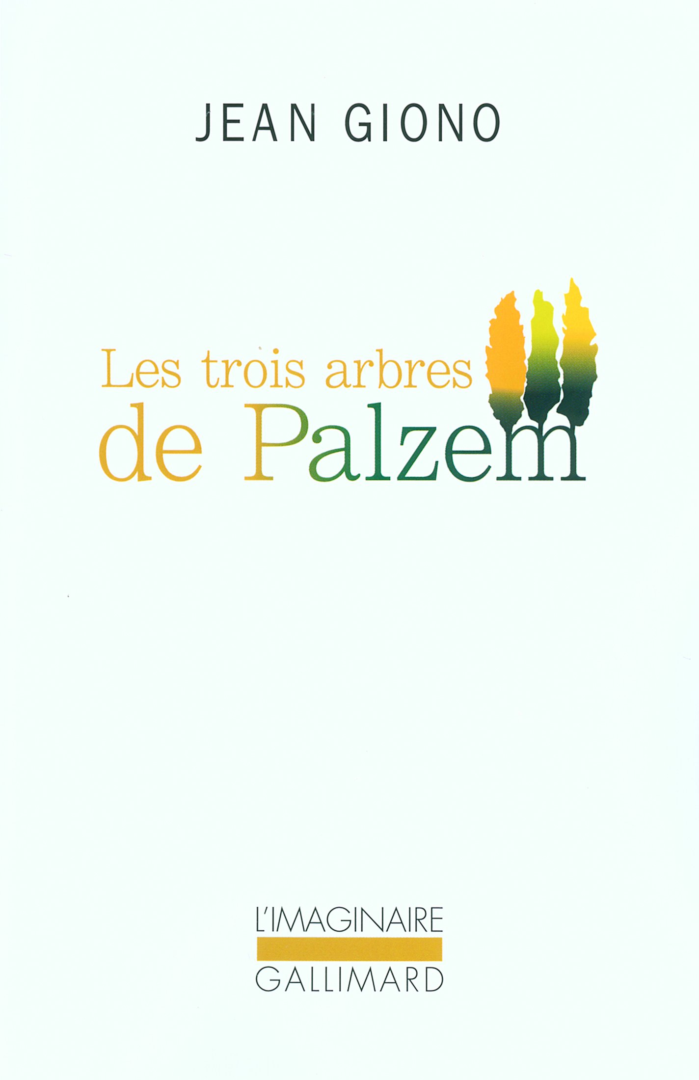 Les trois arbres de Palzem (L'Imaginaire)