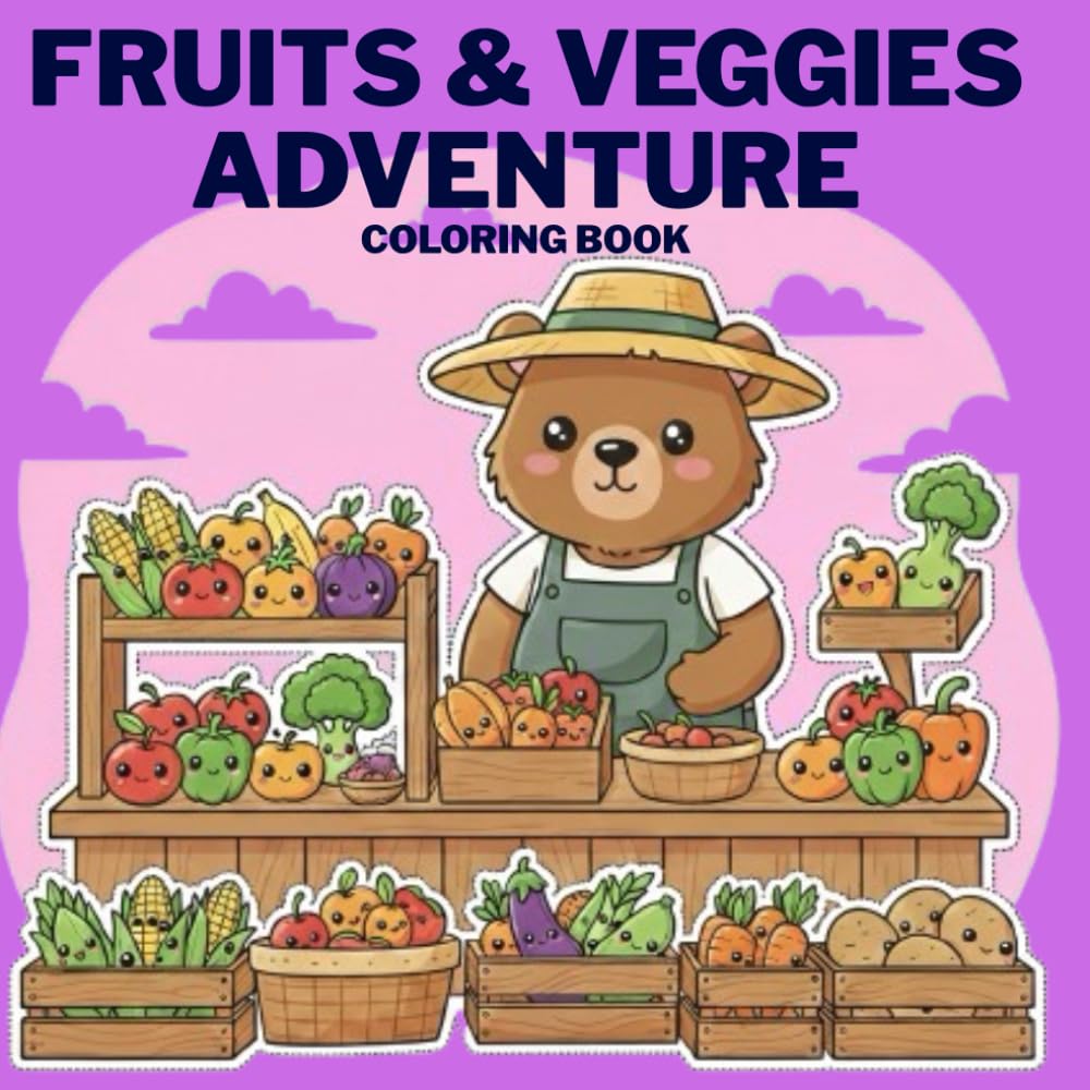 Fruits & Veggies Adventure Coloring book: For Kids Aged 3-5