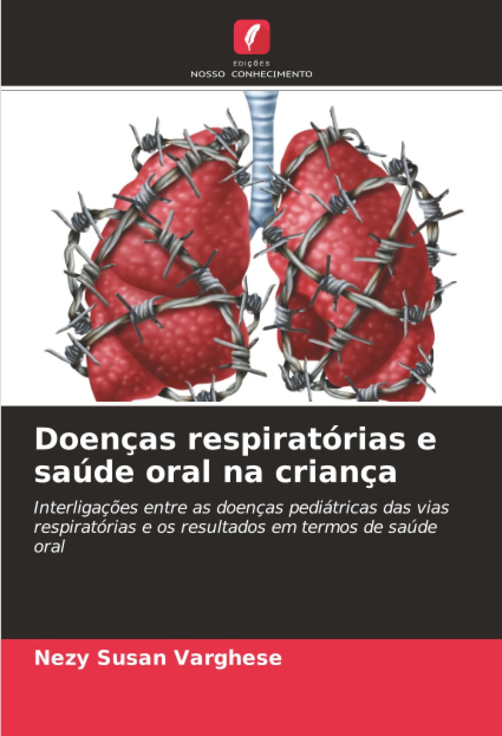 Doenças respiratórias e saúde oral na criança: Interligações entre as doenças pediátricas das vias respiratórias e os resultados em termos de saúde oral