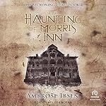 Cover of The Haunting of Morris Inn