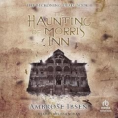 Page de couverture de The Haunting of Morris Inn