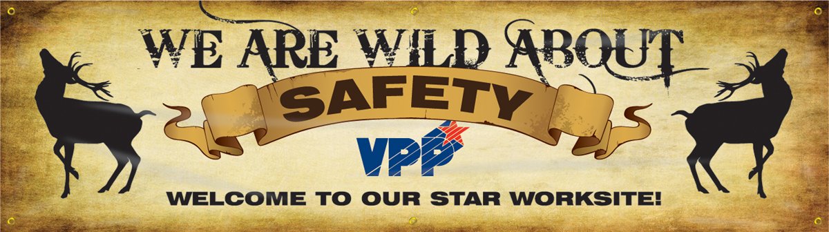 AccuformMBR970 Motivational VPP Safety Banner, Legend "WE ARE WILD ABOUT SAFETY - WELCOME TO OUR STAR WORKSITE!", 28" Length x 8-ft Width, Reinforced Vinyl with Metal Grommets