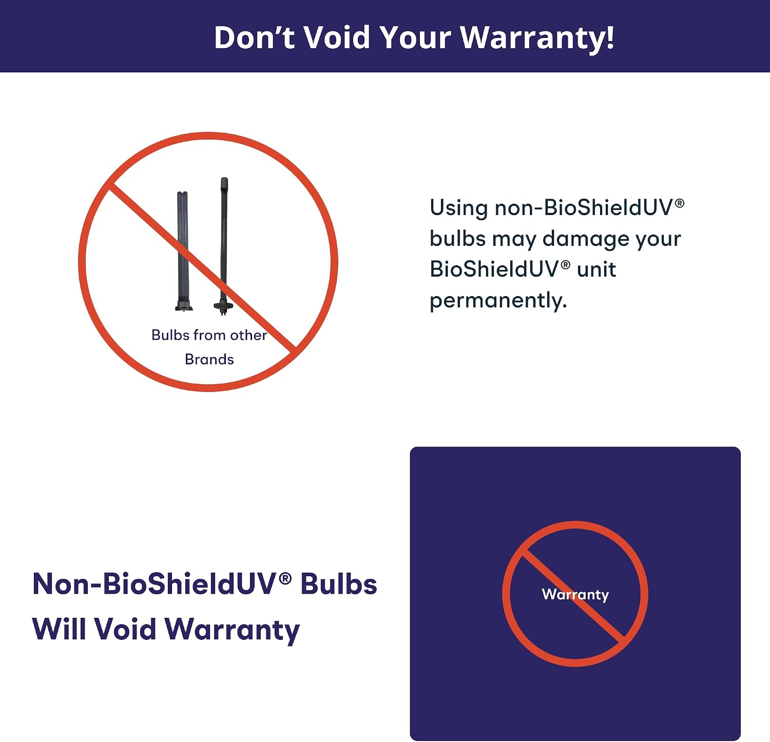 Image with a warning 'Don't Void Your Warranty!' showing a crossed-out image of bulbs from other brands and a crossed-out warranty symbol.