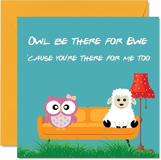 Funny Birthday Card for Women Men - Owl Be There For Ewe - Joke Happy Birthday Card for Son Daughter Friend Husband Wife Boyfriend Girlfriend, 145mm x 145mm Humour Anniversary Greeting Cards
