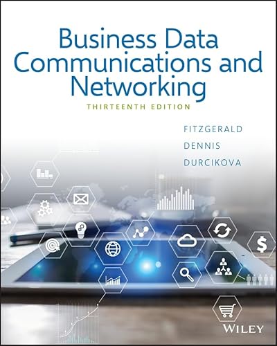 Business Data Communications and Networking