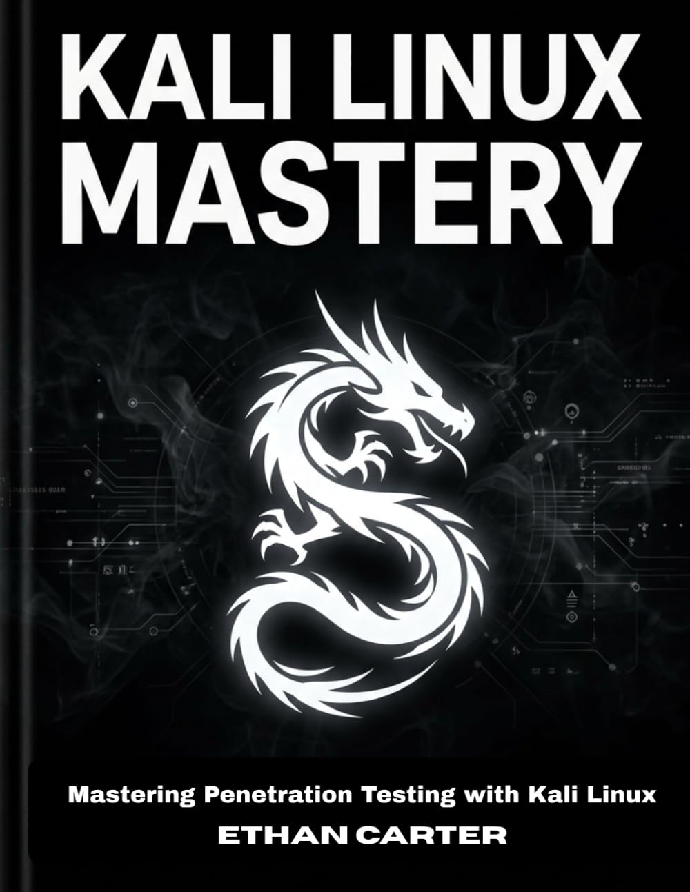 Kali Linux Mastery: Mastering Penetration Testing with Kali Linux