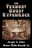 Vermont Ghost Experience
