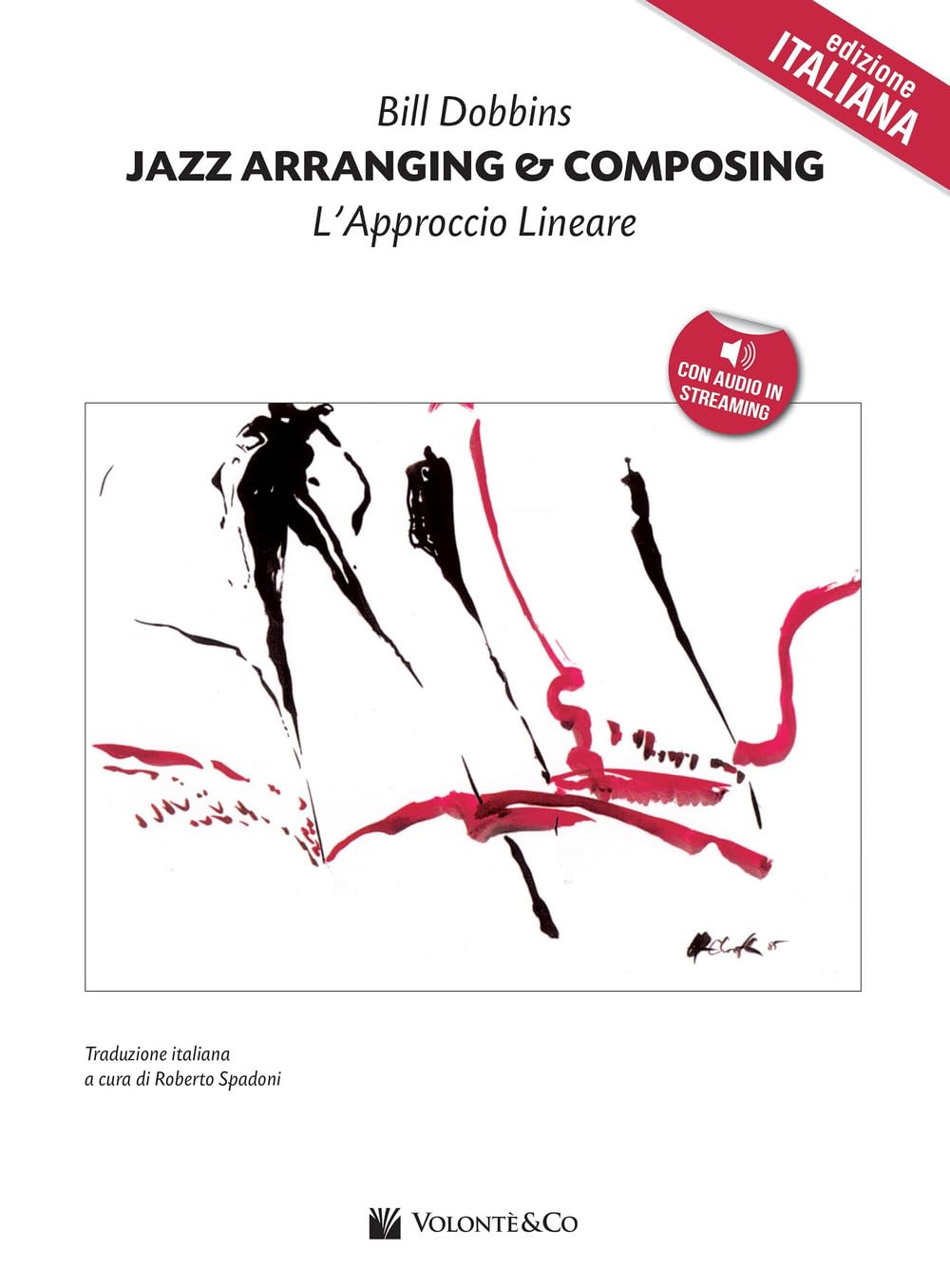 Jazz arranging and composing. Con CD Audio