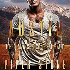 Austin: A Rough Romance Audiobook By Piper Stone cover art
