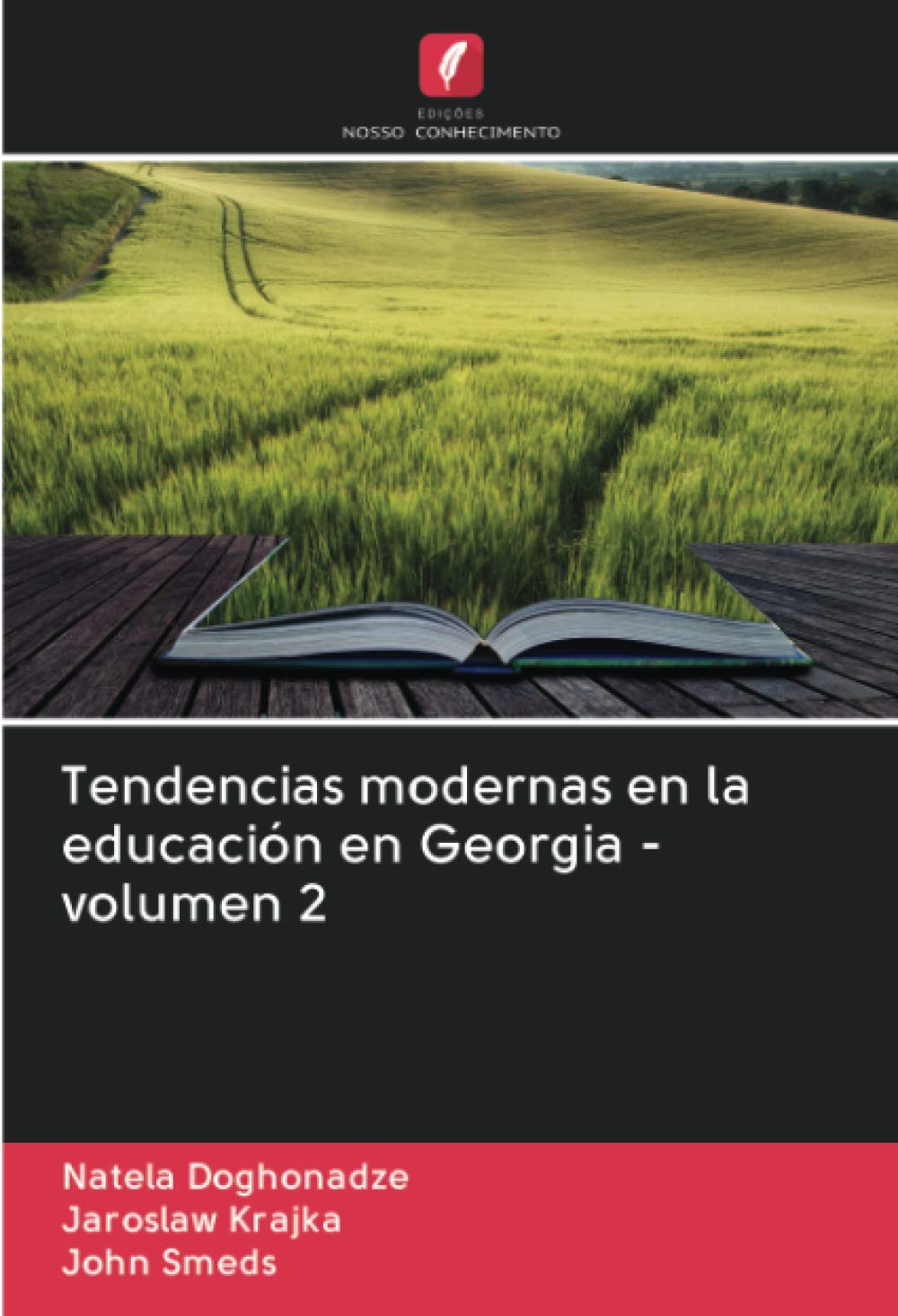 Tendencias modernas en la educación en Georgia - volumen 2 (Portuguese Edition)