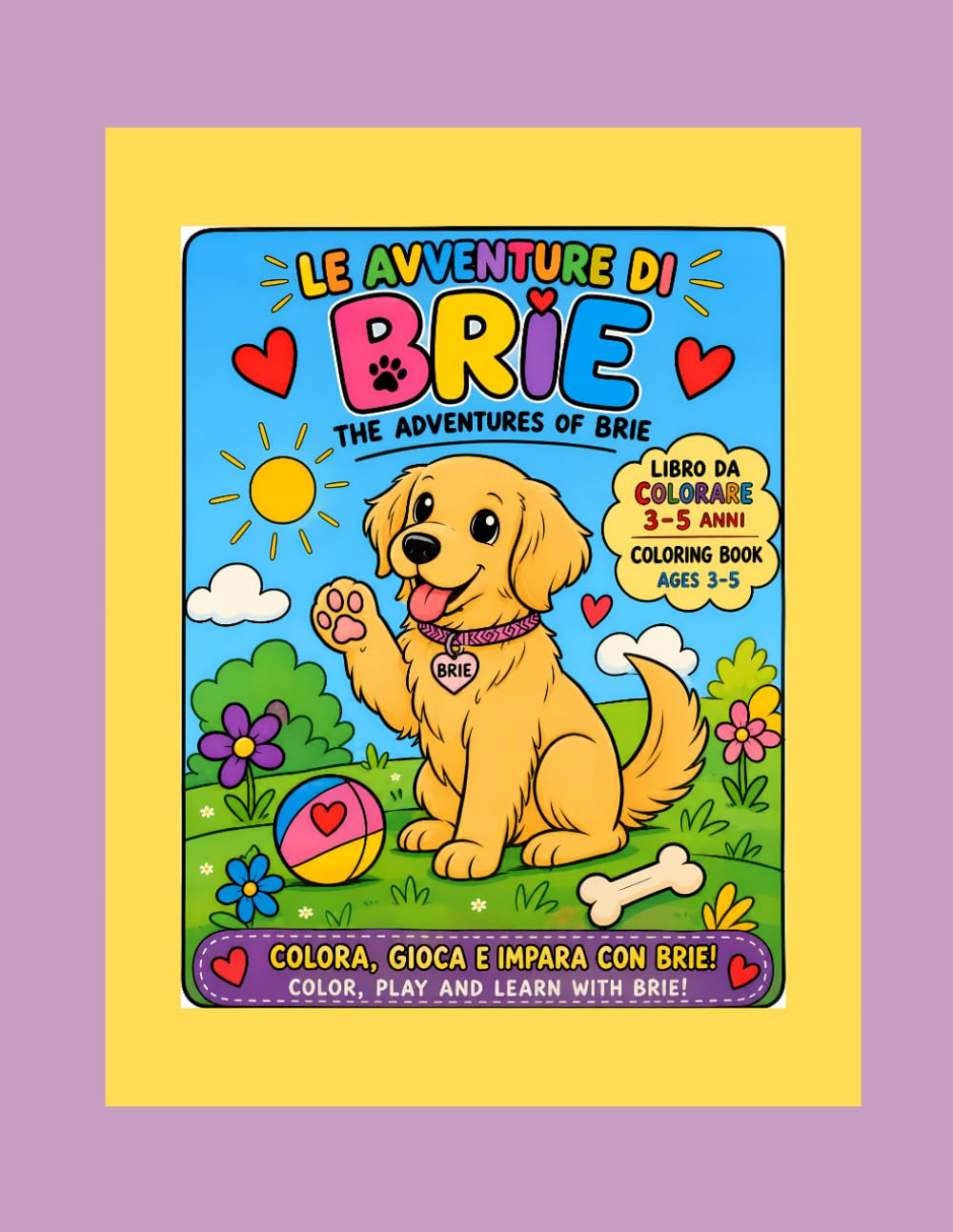 Le avventure di Brie: colora gioca e impara con Brie