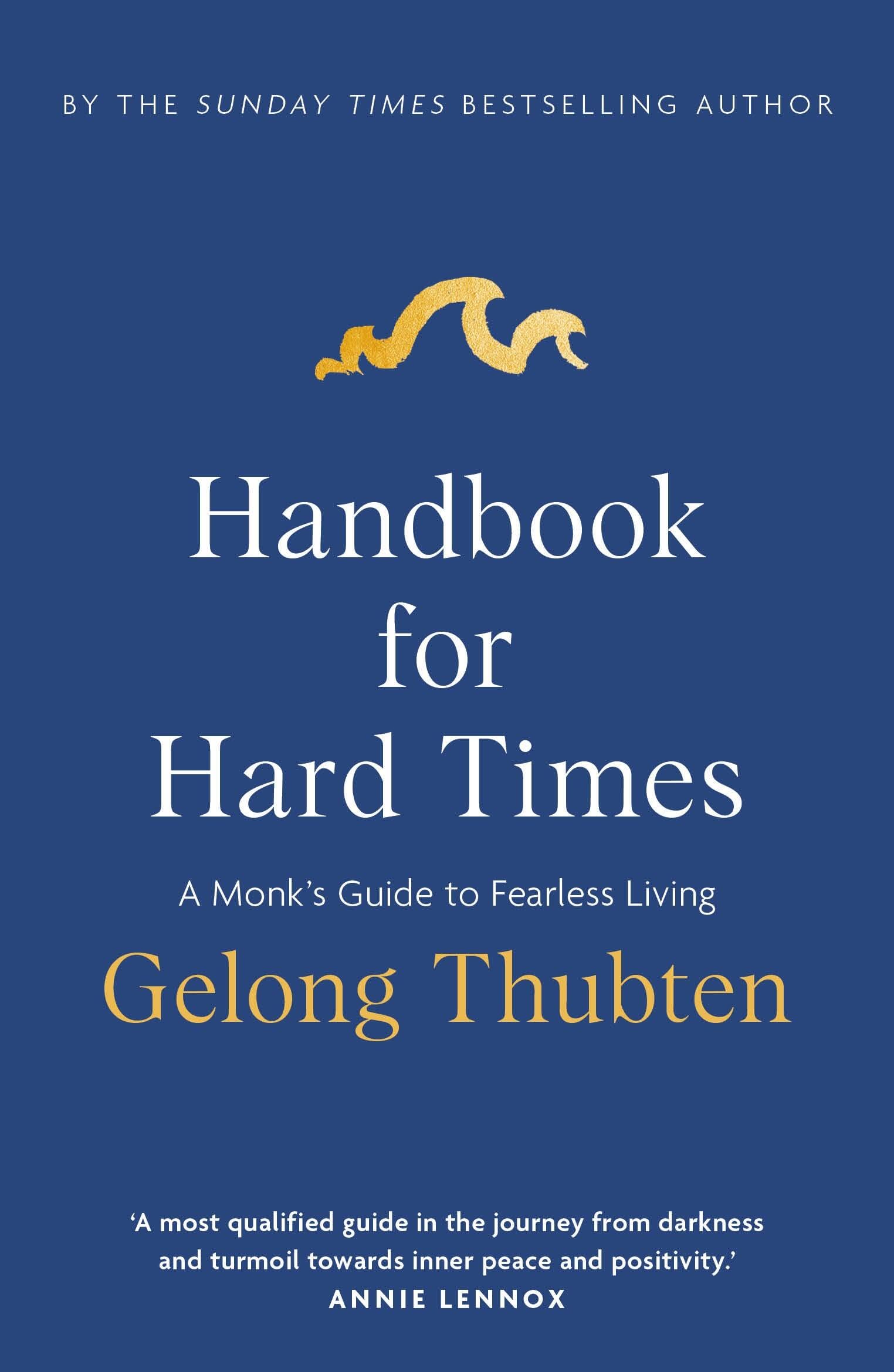 Handbook for Hard Times by Gelong Thubten - 9781399757331