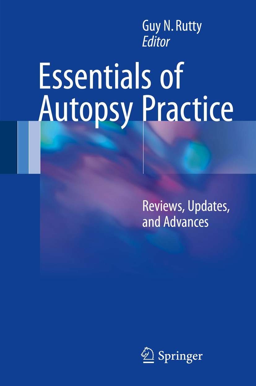 Essentials of Autopsy Practice: Reviews, Updates, and Advances (English Edition)