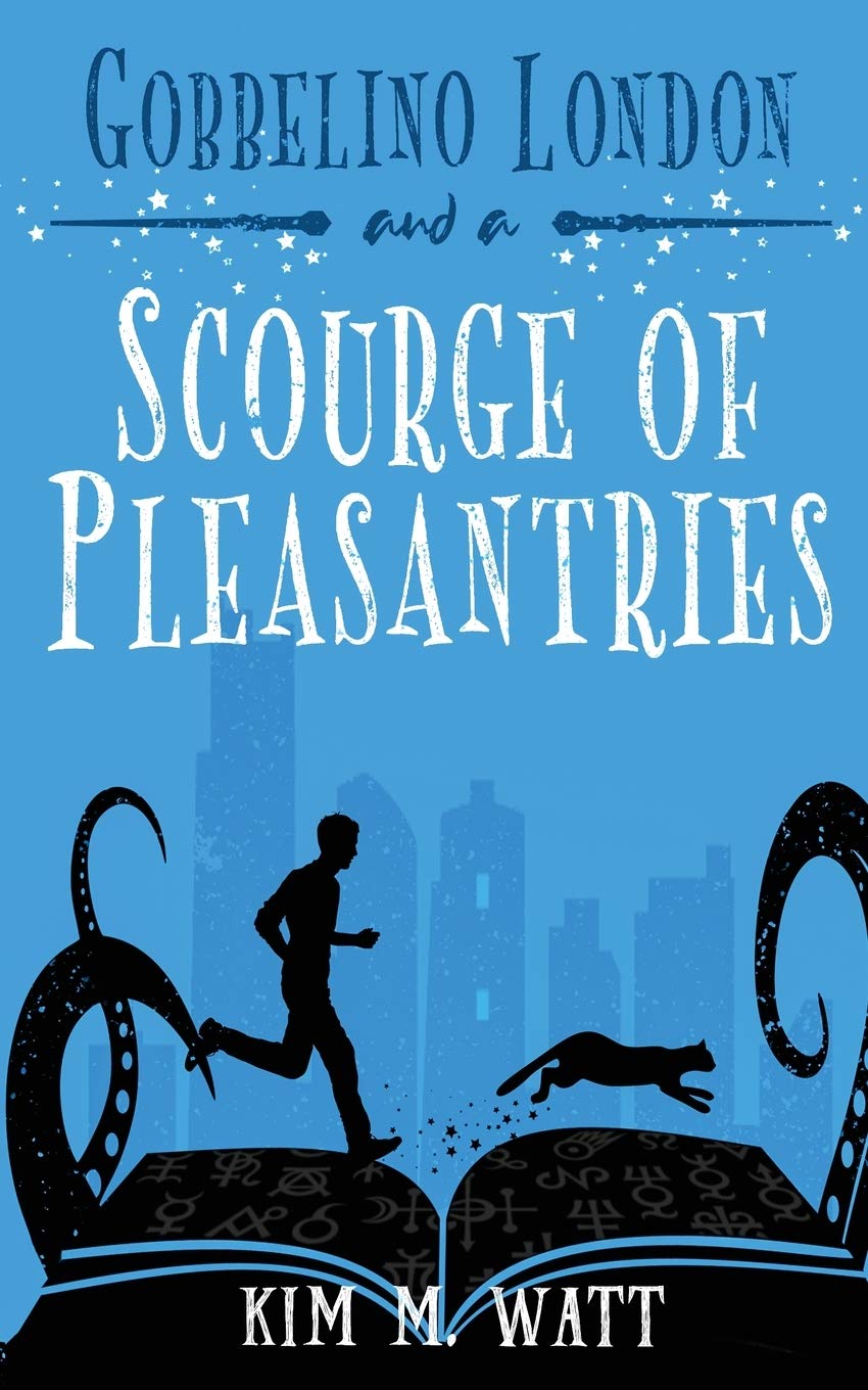 Gobbelino London & a Scourge of Pleasantries (Gobbelino London, Pi)