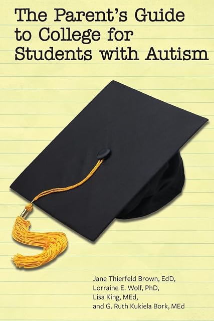 Portada de The Parent's Guide to College for Students on the Autism Spectrum