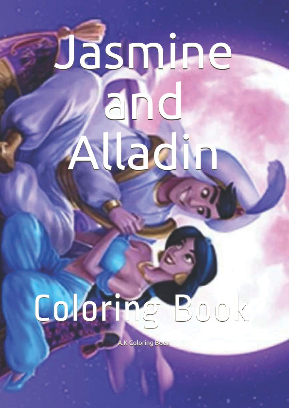 Jasmine and Alladin: Coloring Book