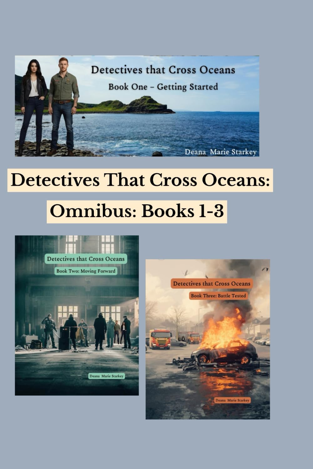 Detectives That Cross Oceans: Omnibus Edition: Books 1–3