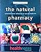 The Natural Pharmacy: Complete Home Reference to Natural Medicine