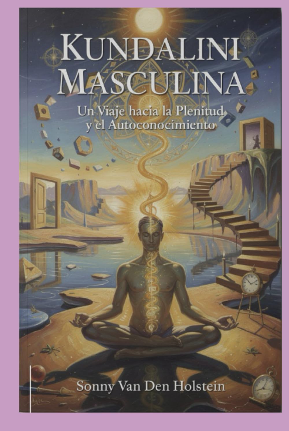 Kundalini Masculina: Un Viaje hacia la Plenitud y el Autoconocimiento