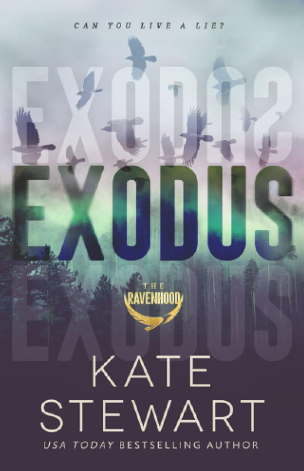 Exodus (The Ravenhood) Paperback – 4 Aug. 2020