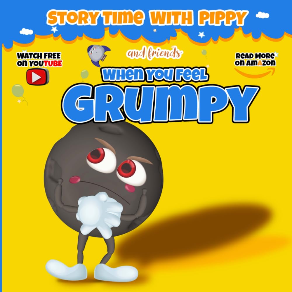 When You Feel Grumpy: Finding Sunshine on a Cloudy Day