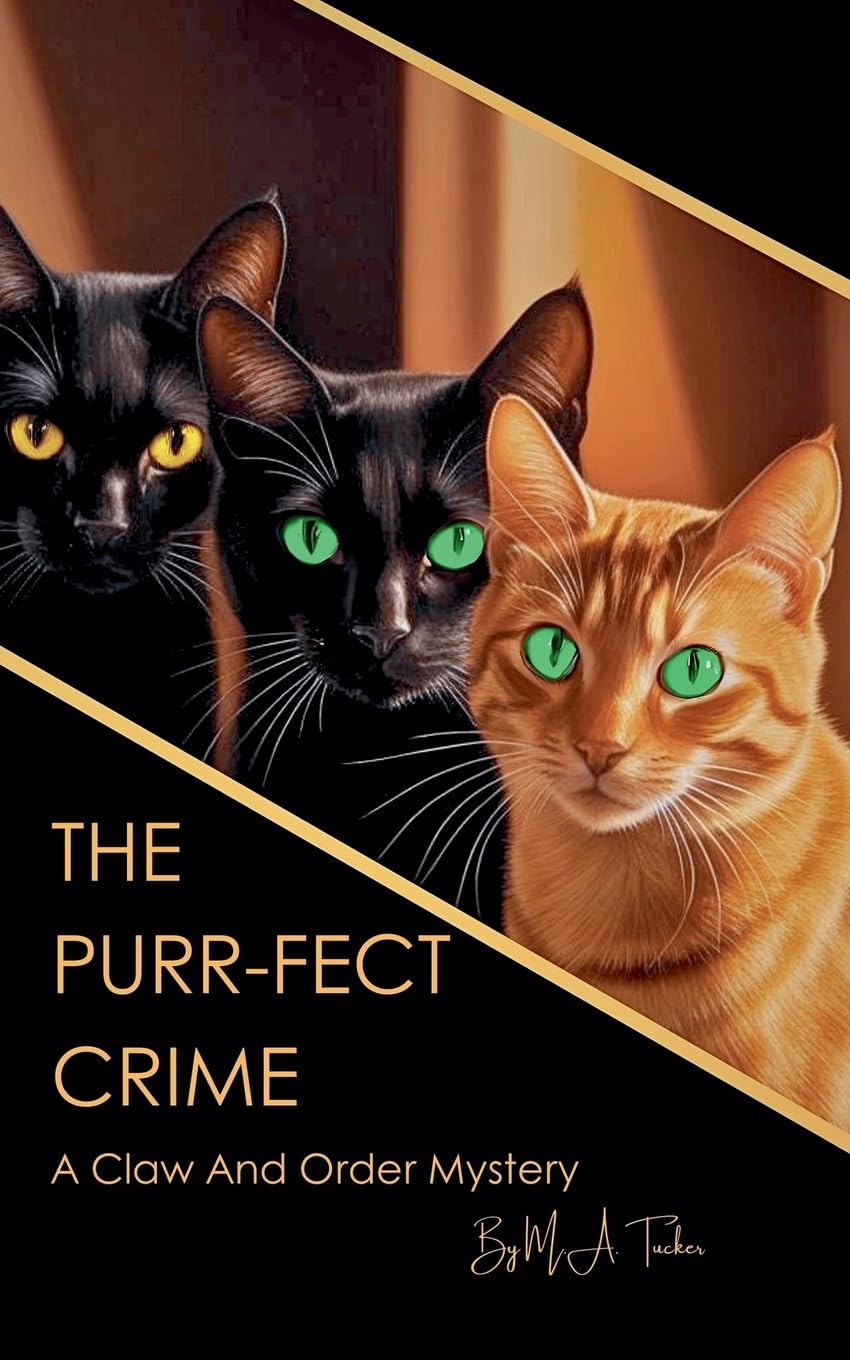 The Purrfect Crime: 1 (Claw and Order Mystery)