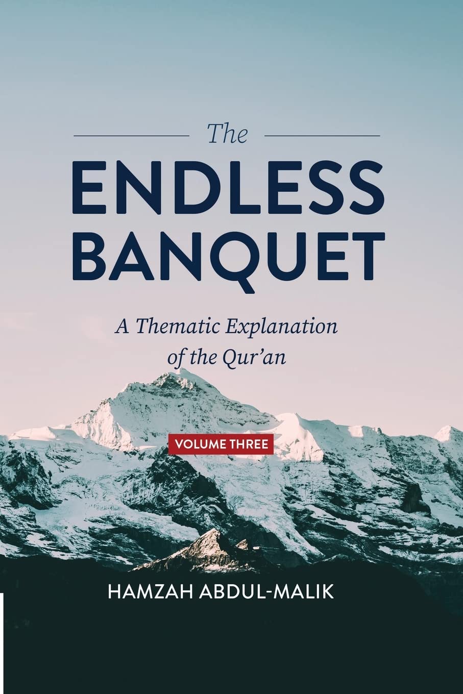 Abdul-Malik - Endless Banquet Volume III - New paperback or softback