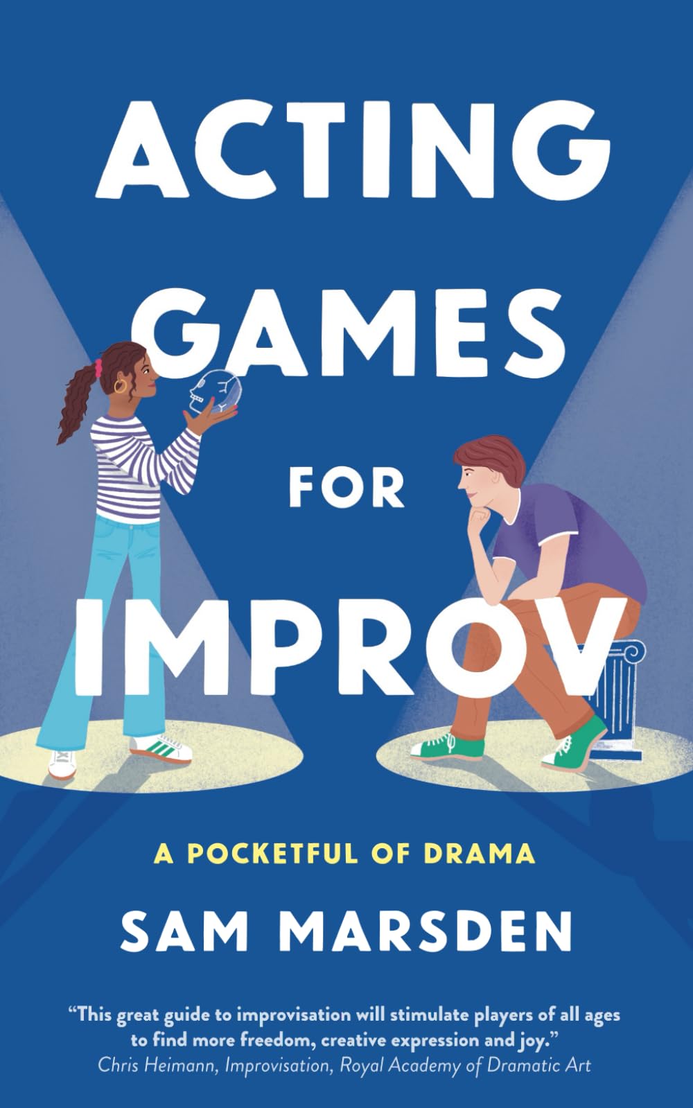 Acting Games for Improv (A Pocketful of Drama)