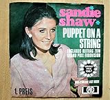  Shaw, Sandie / Puppet On A String / Englands Beitrag zum Grand Prix Eurovision / Grand Prix 1967 / Had A Dream Last Night / 1967 / Bildhülle / PYE # HT 300081 / Deutsche Pressung / 7 Zoll Vinyl Single-Schallplatte SP /