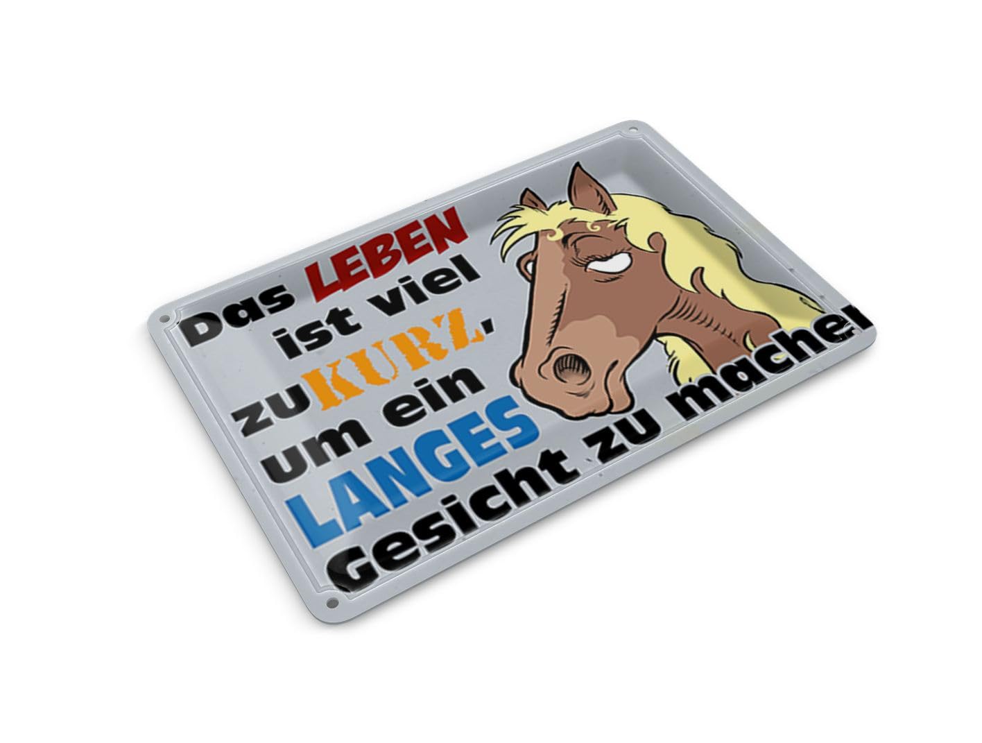 Femer Tin Postcard Saying 14 x 10 cm "Das Leben ist zu kurz um Pferde" Decorative Sign