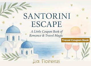 Santorini Escape – A Little Coupon Book of Romance & Travel Magic: 54 Romantic & Fun Fill-In Vouchers | Greece Gift for Couples, Friends or ... Birthdays or Anniversaries (Coupon Books)