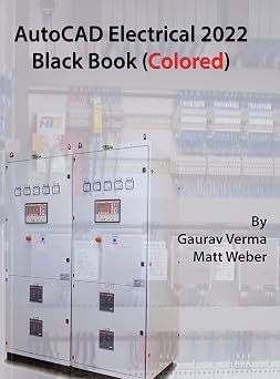 AutoCAD Electrical 2022 Black Book Colored