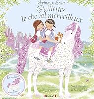 Paillettes, le cheval merveilleux 2324006359 Book Cover
