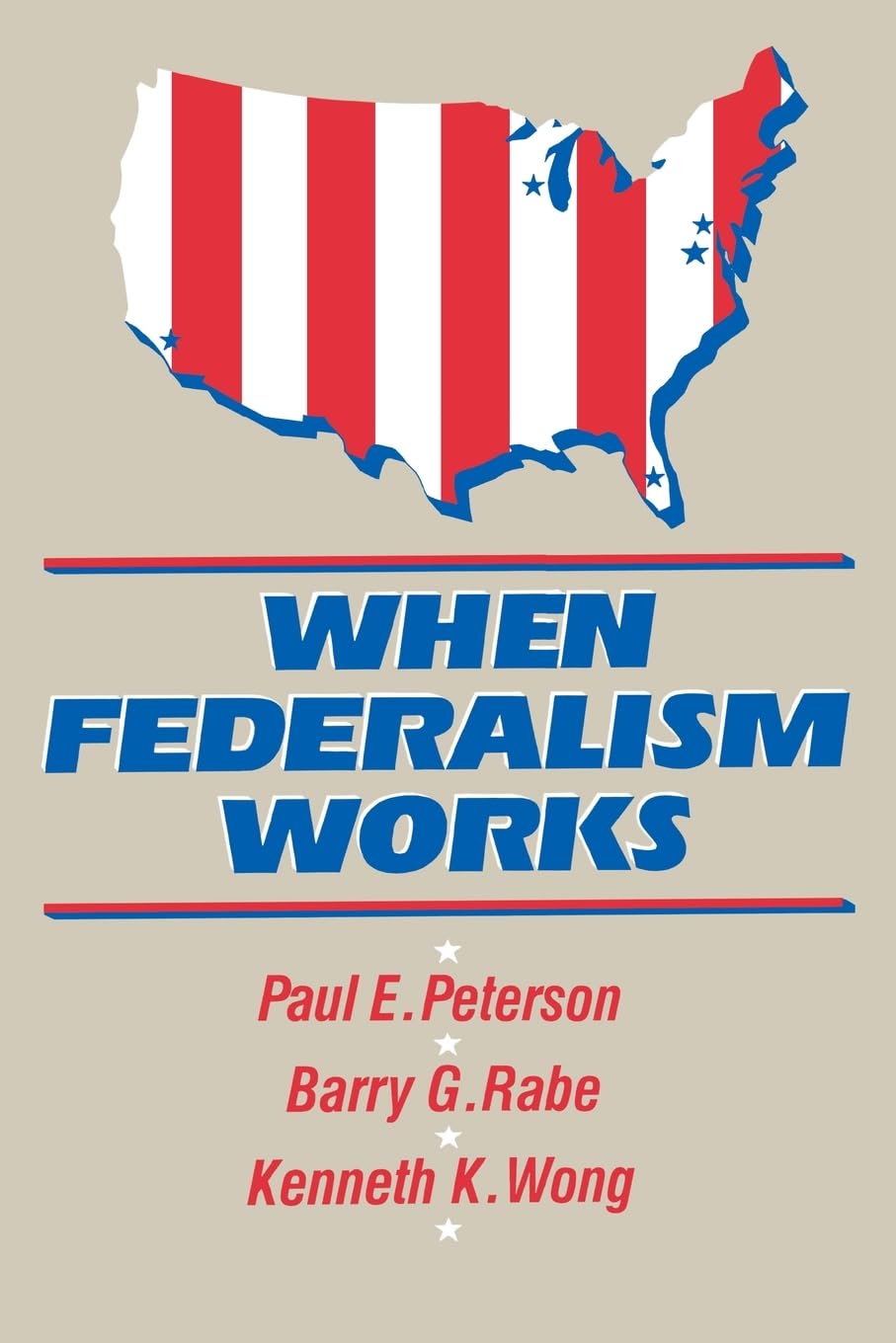 When Federalism Works