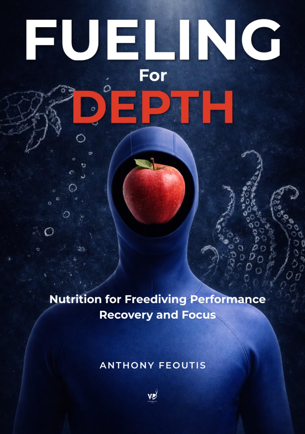 Fueling for Depth: Nutrition for Freediving Performance, Recovery, and Focus (The Depth Collector: One Freediving Training Pillar at a Time)