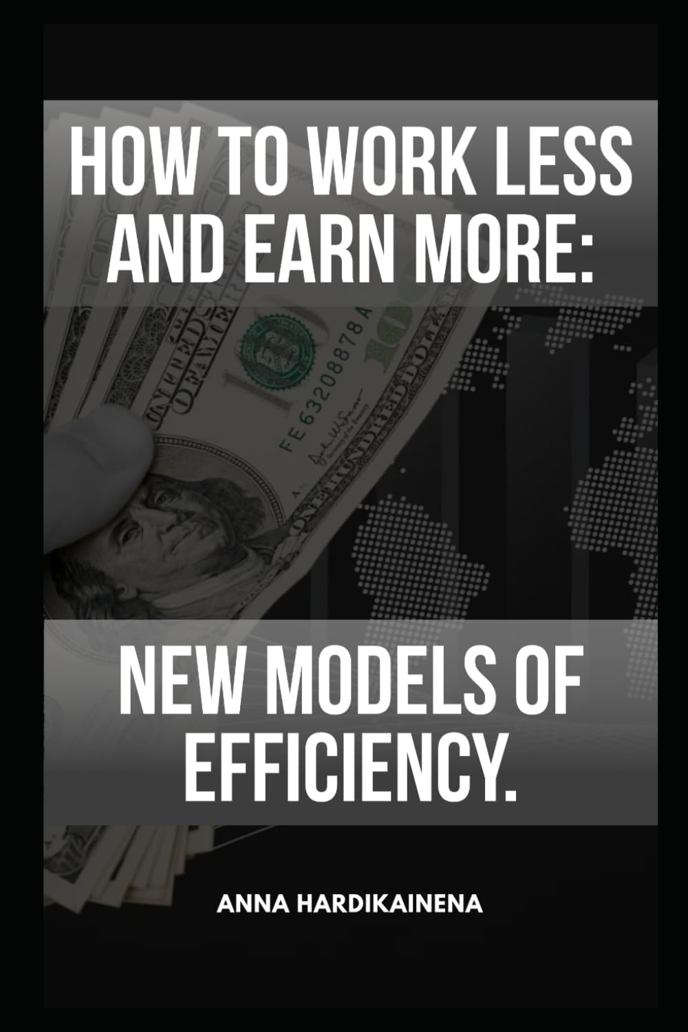 How to Work Less and Earn More: New Models of Efficiency