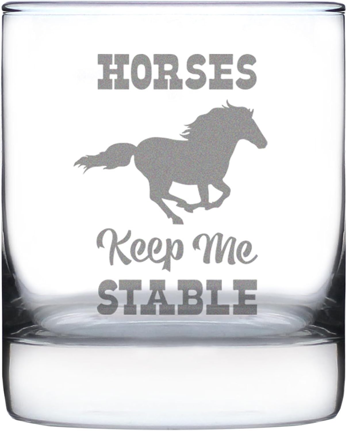 Custom Horses Keep Me Stable Whiskey Rocks Glass - Personalized Funny Horse Gifts for Equestrians - 10.25 Ounce