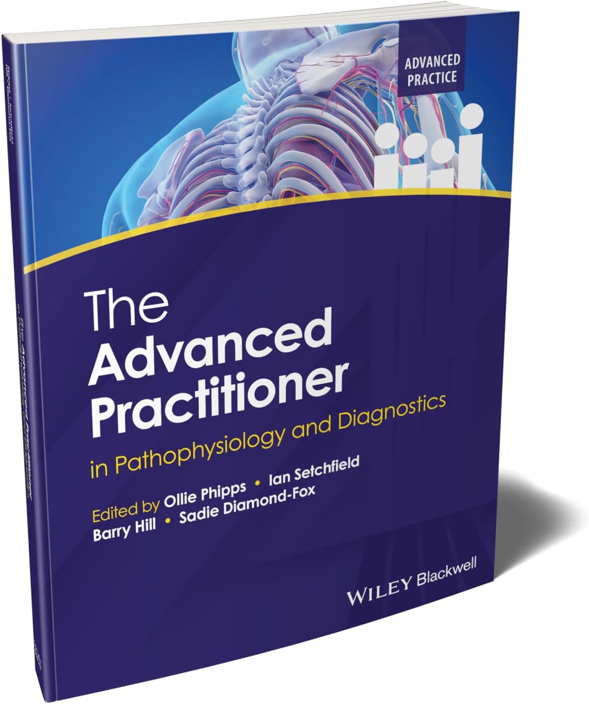 The Advanced Practitioner in Pathophysiology and Diagnostics (Advanced Clinical Practice)