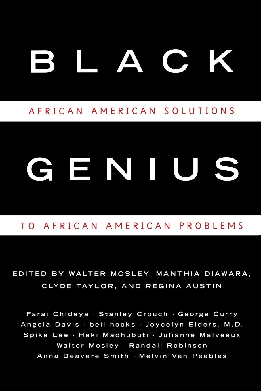 Black Genius: African-American Solutions to African-American Problems