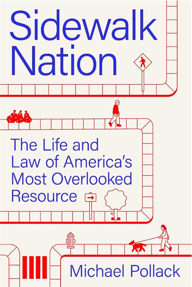Sidewalk Nation by Michael Pollack - 9780674296411
