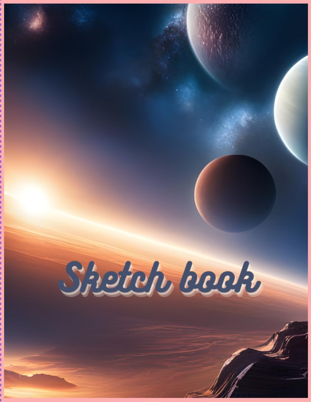Sketch Book: A notebook for everyone who loves to draw, write, sketch or draw. 110 pages, 8.5x11.