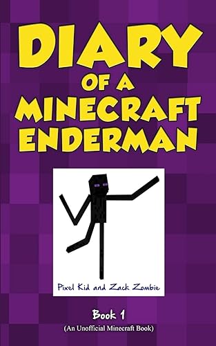 Diary of a Minecraft Enderman Book 1: Endermen Rule!